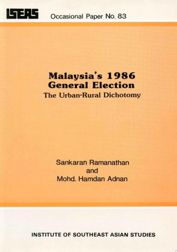 Malaysia's 1986 General Election The Urban-rural Dichotomy
