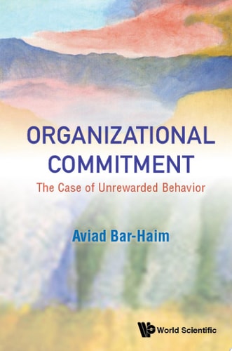 Organizational Commitment: The Case of Unrewarded Behavior