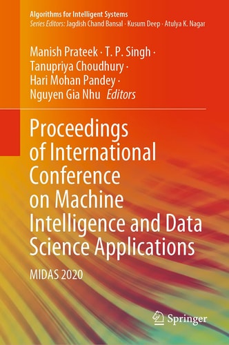 Proceedings of International Conference on Machine Intelligence and Data Science Applications MIDAS 2020