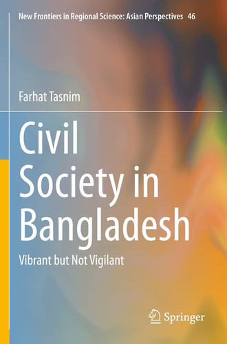 Civil Society in Bangladesh Vibrant but Not Vigilant