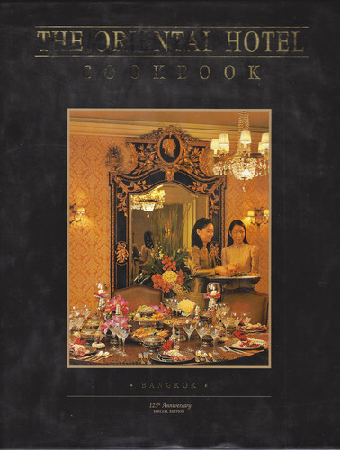 The Oriental Hotel Cookbook