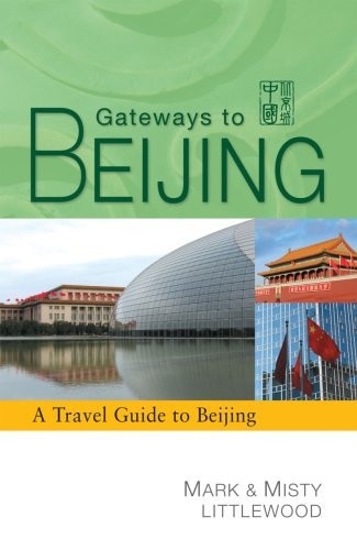 Gateways to Beijing with a 40-day Prayer Guide