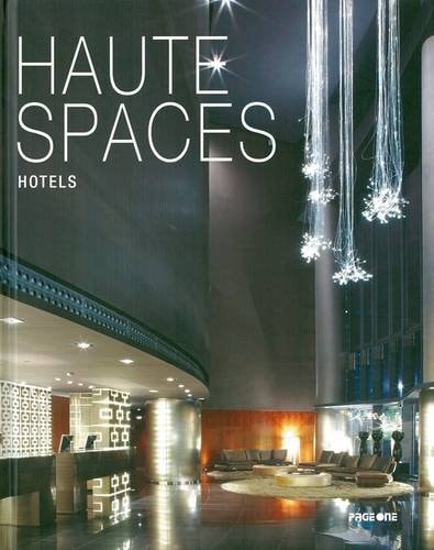Haute Spaces Hotels