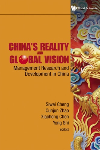 China's Reality and Global Vision Management Research and Development in China