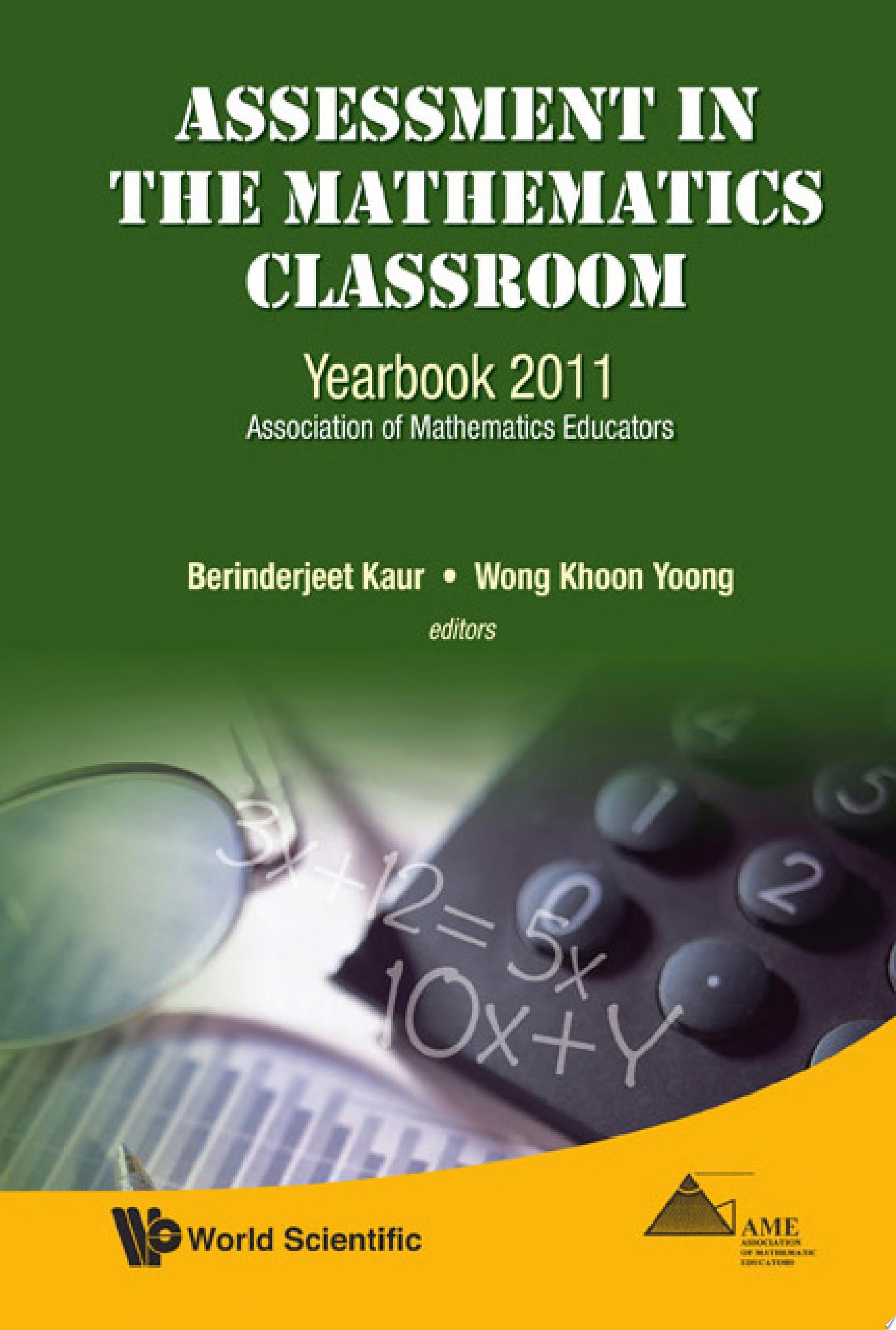 Assessment in the Mathematics Classroom Yearbook 2011