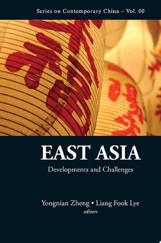East Asia Developments and Challenges