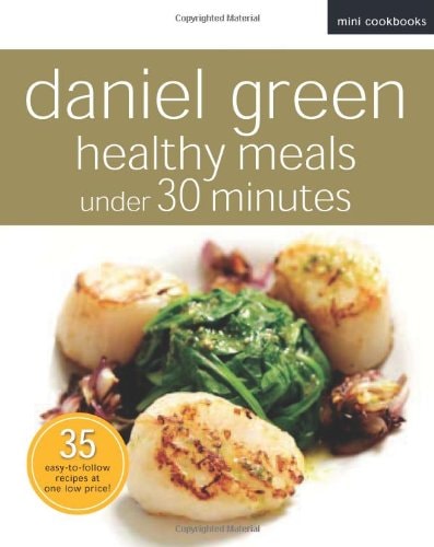 Healthy Meals Under 30 Minutes