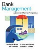 Bank Management A Decision-Making Perspective