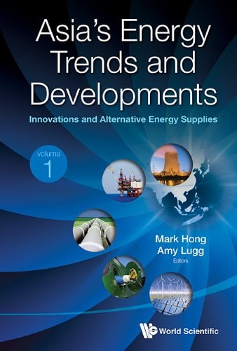 Asia's Energy Trends and Developments