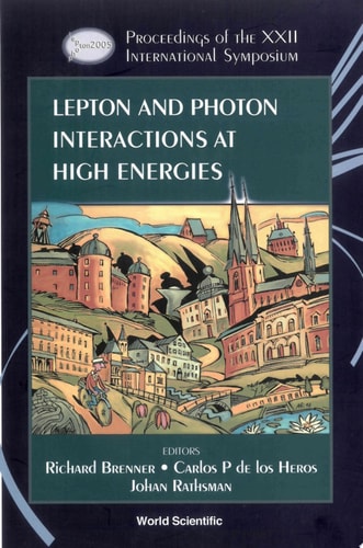 Lepton And Photon Interactions At High Energies - Proceedings Of The Xxii International Symposium
