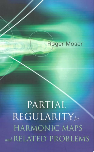 Partial Regularity For Harmonic Maps And Related Problems