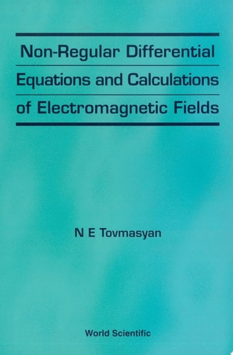 Non-regular Differential Equations And Calculations Of Electromagnetic Fields