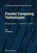 Parallel Computing Technologies: Proceedings of the International Conference, Novosibirsk, USSR, September 7-11, 1991