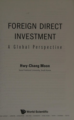 Foreign Direct Investment A Global Perspective