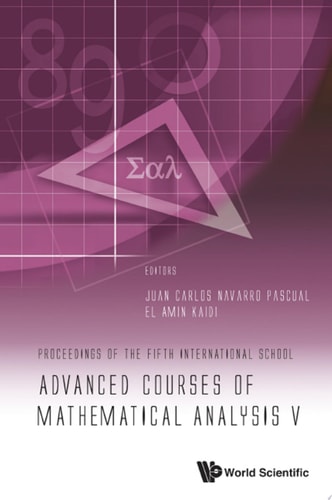 Advanced Courses of Mathematical Analysis V: Proceedings of the Fifth International School