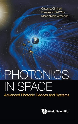 Photonics in Space Advanced Photonic Devices and Systems