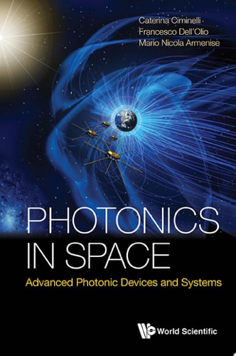 Photonics in Space: Advanced Photonic Devices and Systems