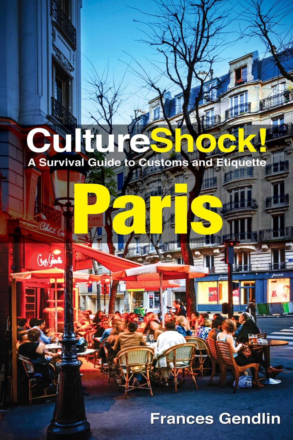Culture Shock! Paris