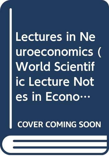 Lectures in Neuroeconomics