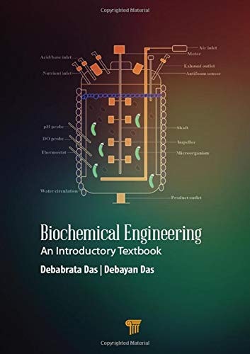 Biochemical Engineering An Introductory Textbook