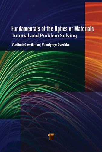 Fundamentals of the Optics of Materials Tutorial and Problem Solving