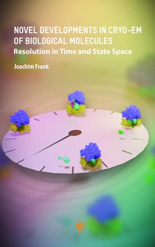 Novel Developments in Cryo‐EM of Biological Molecules Resolution in Time and State Space