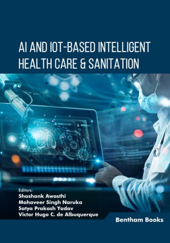 AI and IoT-Based Intelligent Health Care and Sanitation