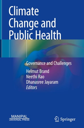 Climate Change and Public Health Governance and Challenges