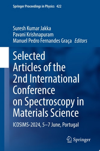 Selected Articles of the 2nd International Conference on Spectroscopy in Materials Science