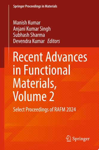 Recent Advances in Functional Materials, Volume 2
