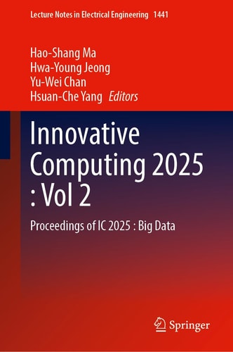 Innovative Computing 2025, Volume 2: Big Data