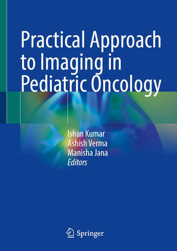 Practical Approach to Imaging in Pediatric Oncology