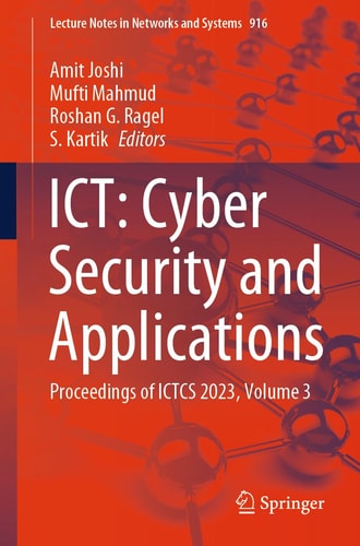 ICT: Cyber Security and Applications Proceedings of ICTCS 2023, Volume 3