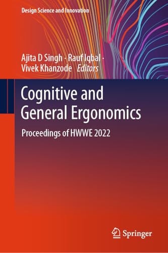 Cognitive and General Ergonomics Proceedings of HWWE 2022