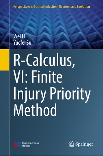 R-Calculus, VI: Finite Injury Priority Method