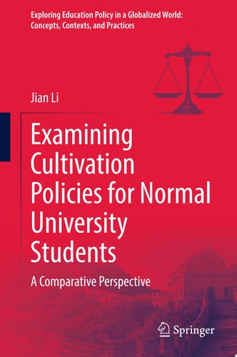Examining Cultivation Policies for Normal University Students