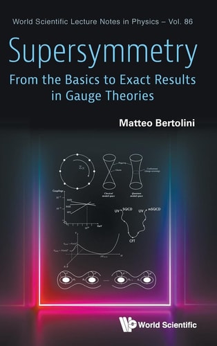 Supersymmetry From the Basics to Exact Results in Gauge Theories