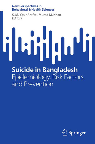 Suicide in Bangladesh Epidemiology, Risk Factors, and Prevention