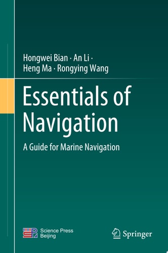 Essentials of Navigation A Guide for Marine Navigation