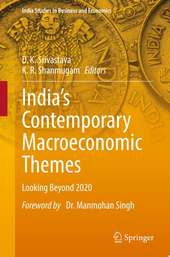 India’s Contemporary Macroeconomic Themes Looking Beyond 2020