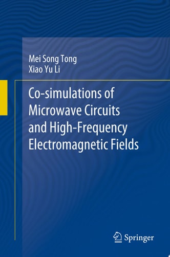 Co-simulations of Microwave Circuits and High-Frequency Electromagnetic Fields
