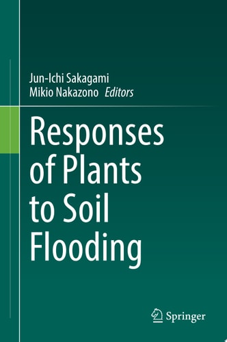 Responses of Plants to Soil Flooding
