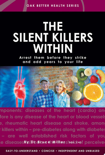 The Silent Killers Within Arrest Them Before They Strike And Add Years To Your Life