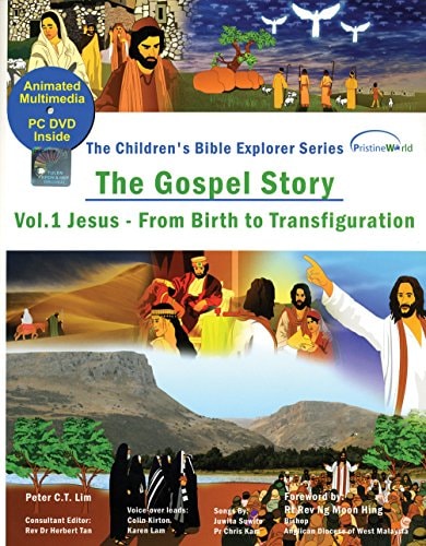 The Gospel Story Vol 1: Jesus, From Birth to Transfiguration (The Children's Bible Explorer Series)