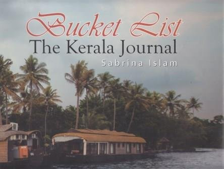 Bucket List: The Kerala Journal