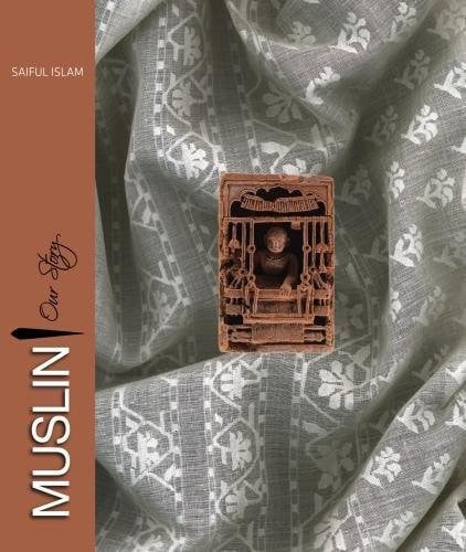Muslin Our Story