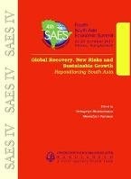 Global Recovery, New Risks and Sustainable Growth: Repositioning South Asia