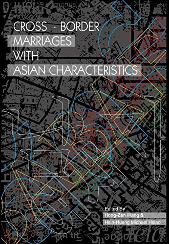 Cross-border Marriages with Asian Characteristics