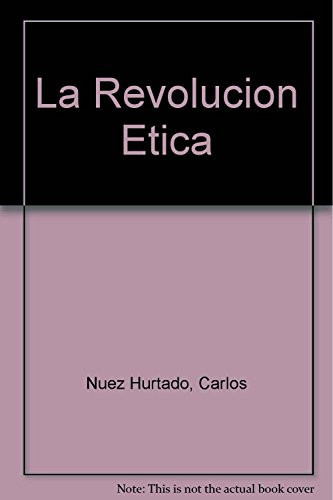 La revolución ética