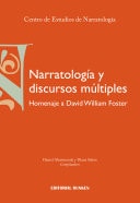 Narratología y discursos múltiples homenaje a David William Forster